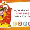 Dự đoán xổ số Bình Thuận ngày 23/12/2021