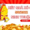 Dự đoán XSNT 5/8/2022 chốt bạch thủ đề Ninh Thuận